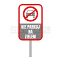 Tabliczka trawnikowa NIE PARKUJ NA ZIELENI #1