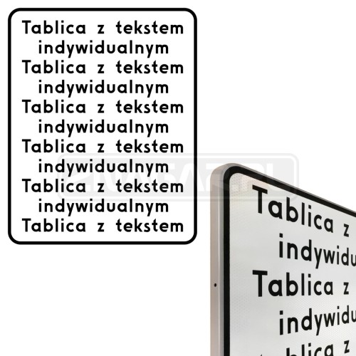 Tabliczka z tekstem do znaku - 600x750 mm I gen.
