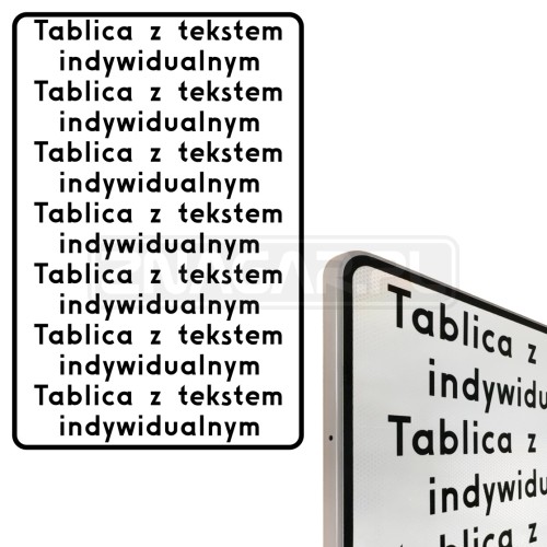 Tabliczka z tekstem do znaku - 600x900 mm I gen.
