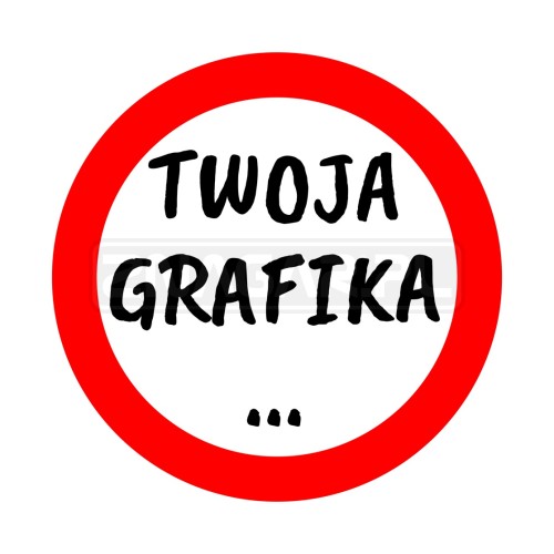Śmieszny znak - Twoja grafika