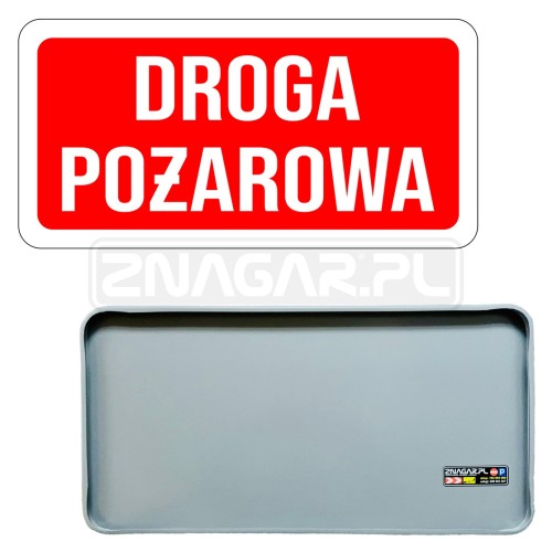 Tabliczka "Droga pożarowa" - 600x300 mm