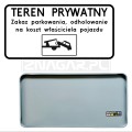 Tabliczka "Teren Prywatny Grozi Odholowaniem" - 600x300 mm #1