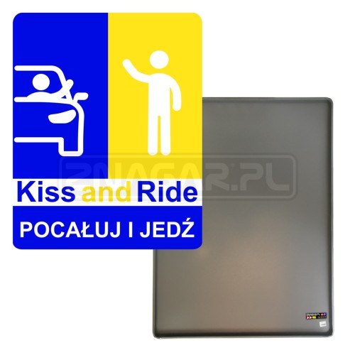 Tablica parkingowa "Pocałuj i Jedź" - 600x750 mm