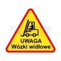 Znak Uwaga wózki widłowe - wzór 2 #1