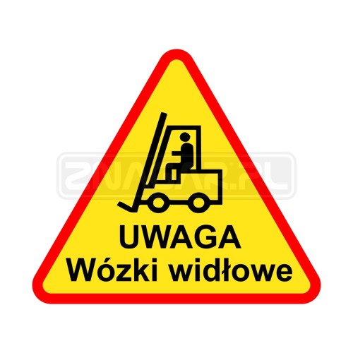 Znak Uwaga wózki widłowe - wzór 2