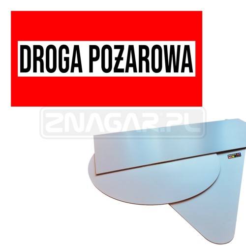 Tabliczka Parkingowa "Droga Pożarowa" - 600x300 mm, PCV