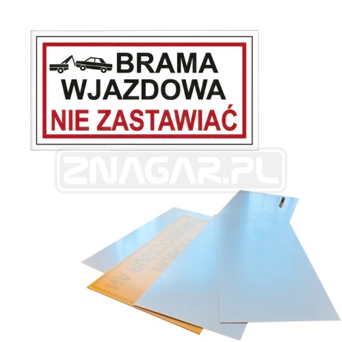 Tabliczka "Brama wjazdowa. Nie zastawiać" - 400x200 mm