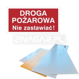 Tabliczka "Droga Pożarowa Nie zastawiać" - 400x200 mm
