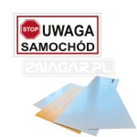 Tabliczka "Uwaga Samochód" - 400x200 mm