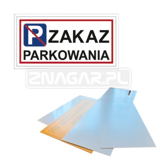 Tabliczka "Zakaz Parkowania" - 400x200 mm