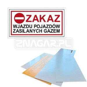 Tabliczka "Zakaz Wjazdu Pojazdów Zasilanych Gazem" - 400x200 mm