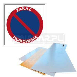 Tabliczka "Zakaz parkowania" - 330x330 mm